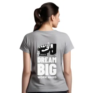 Dream big Womens cotton printed T-shirt